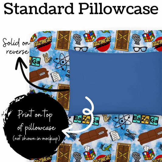 *Pre-Sale* Bazinga Bamboo Pillow Case