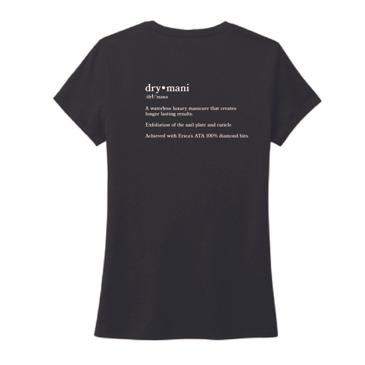 ERICA'S DRY MANI T-SHIRT